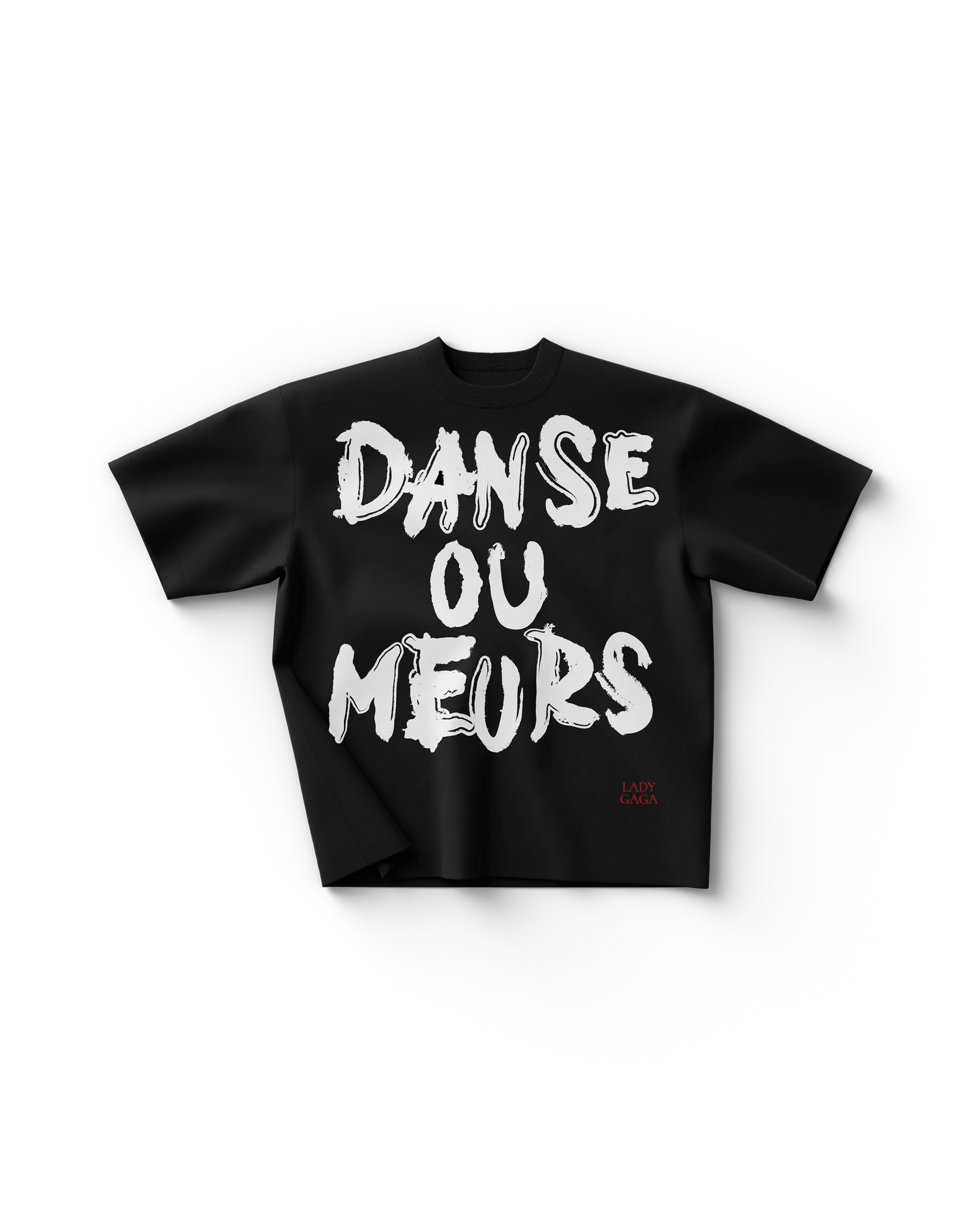 Lady Gaga Danse ou meurs T-Shirt – Official Merch Exclusive