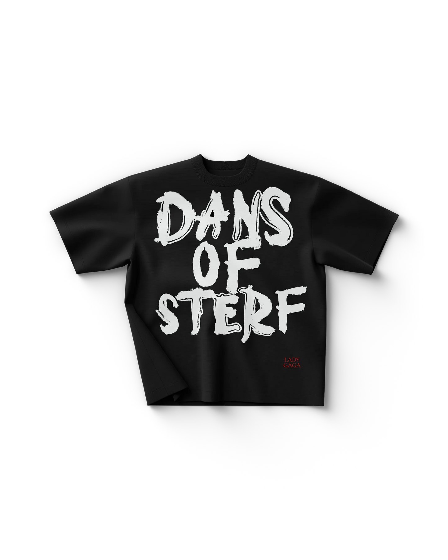 Lady Gaga Dans of sterf T-Shirt – Official Store Exclusive