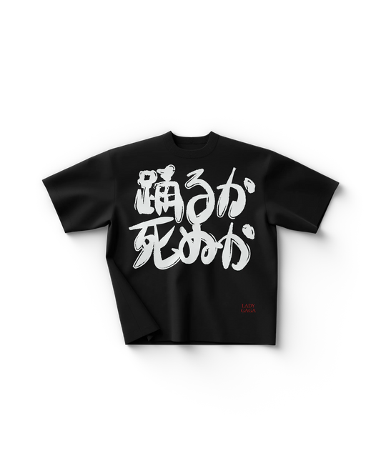 Lady Gaga 踊るか、死ぬか T-Shirt – Official Merch